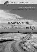 How to Find Your Mission in Life Originally created as an appendix to What - фото 206