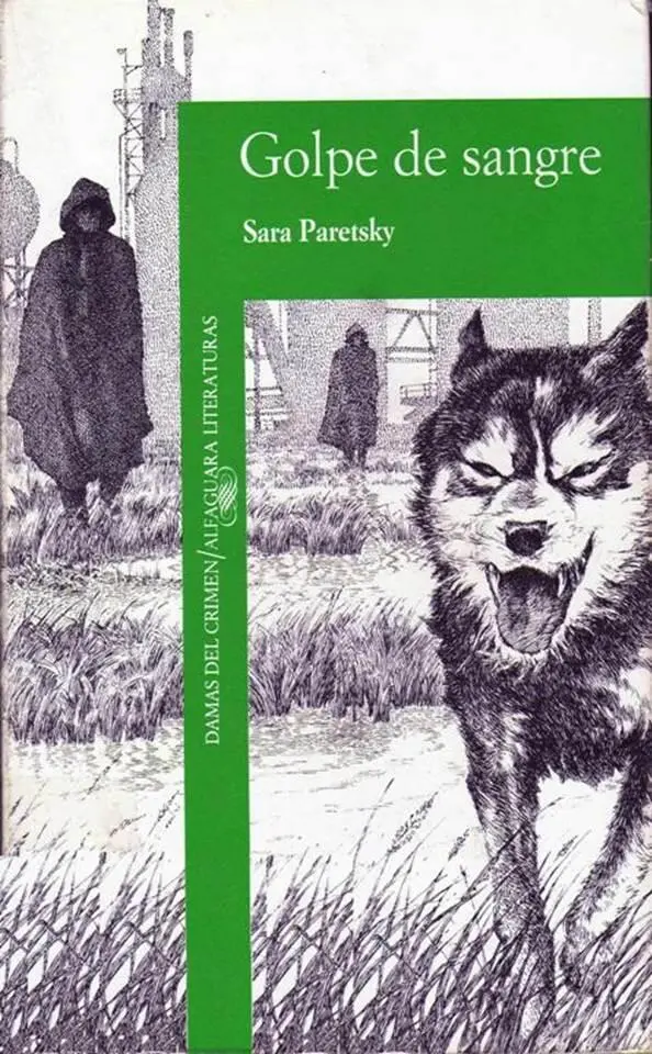 Sara Paretsky Golpe de Sangre Nº 5 Warshawski Para Dominick - фото 1