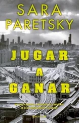 Sara Paretsky - Jugar a ganar