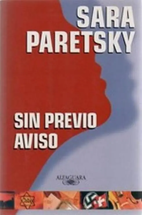 Sara Paretsky Sin previo Aviso Nº 3 V I Warshawski Para Sara Krupnik y - фото 1