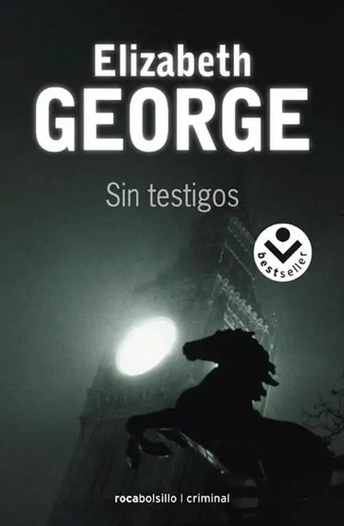 Elizabeth George Sin Testigos Lynley 13 Titulo original With no one as - фото 1