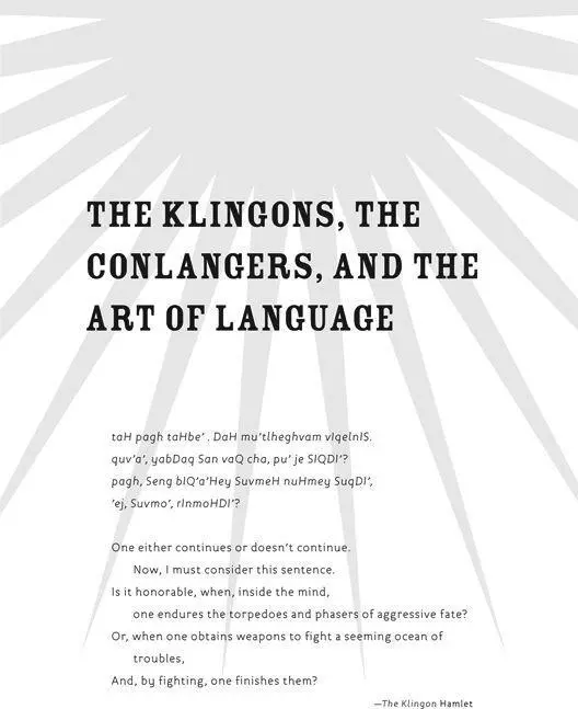 Flaws or Features The story of invented languages has not been entirely a - фото 108