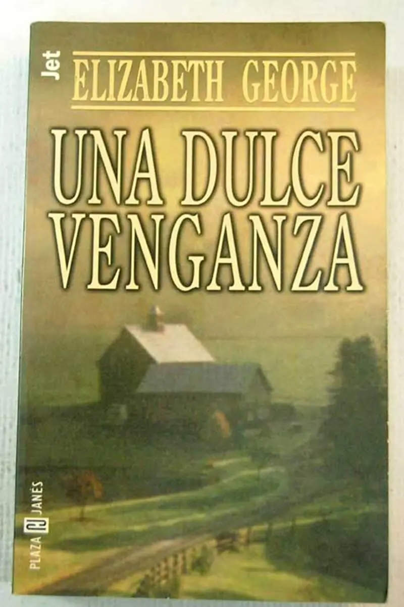 Elizabeth George Una Dulce Venganza Lynley 04 Título original A Suitable - фото 1