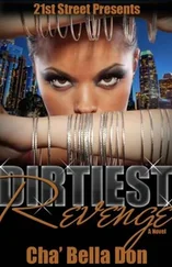 Cha'Bella Don - Dirtiest Revenge