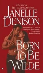 Janelle Denison - Born to Be Wilde