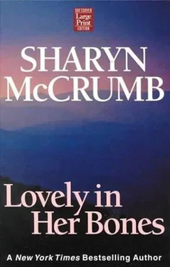 Sharyn McCrumb Lovely In Her Bones