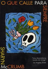 Sharyn McCrumb - O que calle para siempre