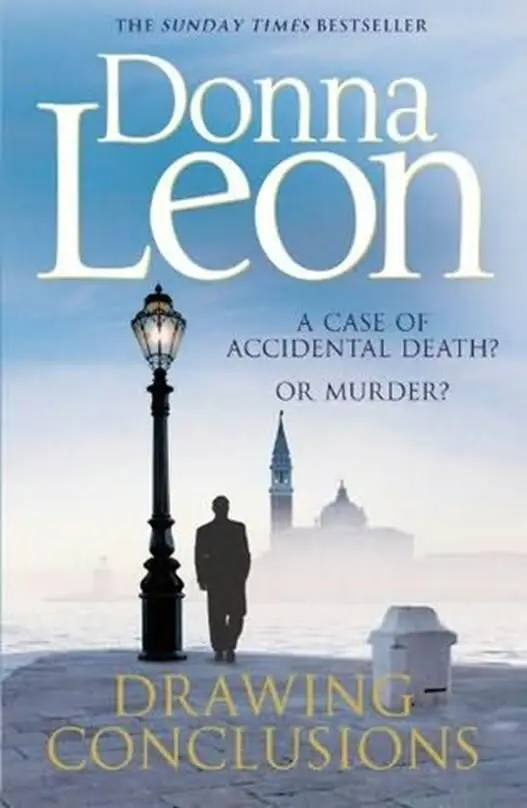 Donna Leon Drawing Conclusions Book 20 in the Guido Brunetti series 2011 For - фото 1