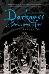 Kelly Keaton - Darkness Becomes Her
