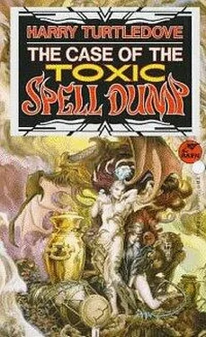 Harry Turtledove The Case of the Toxic Spell Dump обложка книги