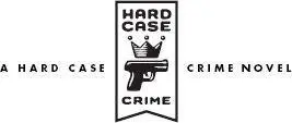 A HARD CASE CRIME BOOK HCC054 1 Pete Novak eased his sixfoot - фото 2