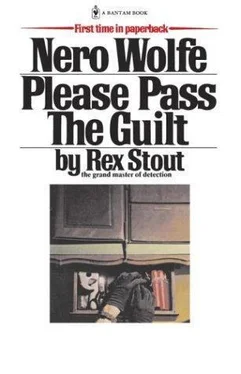 Rex Stout Please Pass the Guilt