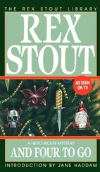 Rex Stout - And Four to Go