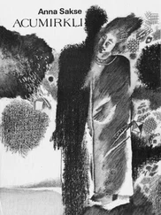 Anna Sakse - Acumirkļi