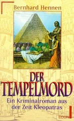 Bernhard Hennen - Der Tempelmord. Ein Kriminalroman aus der Zeit Kleopatras