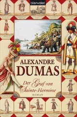 Alexandre Dumas - Der Graf von Sainte-Hermine