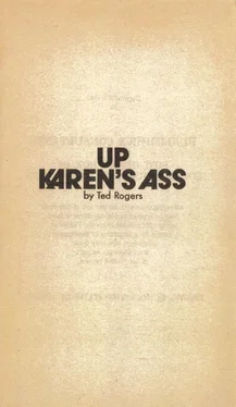 Ted Rogers Up Karen's ass обложка книги