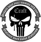 Our company logo and slogan Despite what your momma told you violence does - фото 27