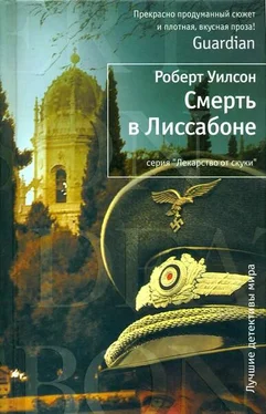 Роберт Уилсон Смерть в Лиссабоне обложка книги