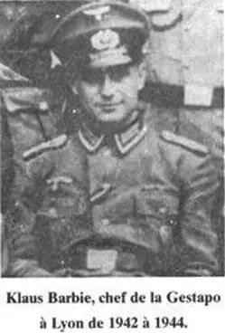 Le 6 avril 1944 la Gestapo de Lyon que commande Klaus Barbie arrête à Izieu - фото 10