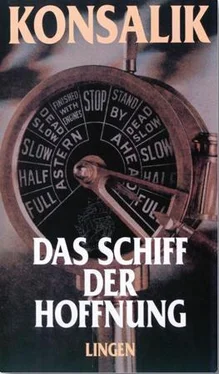 Хайнц Конзалик Das Schiff der Hoffnung обложка книги