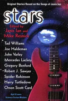 Обложка антологии Stars Original Stories Based on the Songs of Janis Ian - фото 1