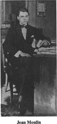 Le jeune préfet de Chartres Jean Moulin na aucune illusion Il a été chef de - фото 24