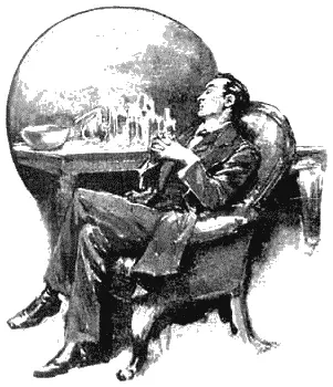 I found Herlock Holmes half asleep Ну что нашли в чем дело спросил я - фото 27