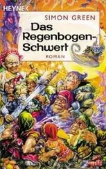 Simon Green - Das Regenbogen-Schwert