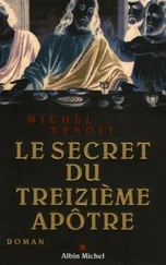 Michel Benoît - Le secret du treizième apôtre