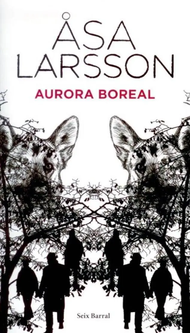 Åsa Larsson Aurora boreal Traducción del sueco por Mayte Giménez y Pontus - фото 1