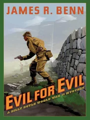 James Benn - Evil for evil
