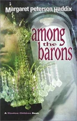 Margaret Haddix - Among the Barons
