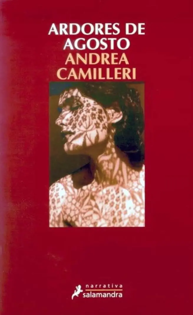 Andrea Camilleri Ardores De Agosto Traducción del italiano de María Antonia - фото 1