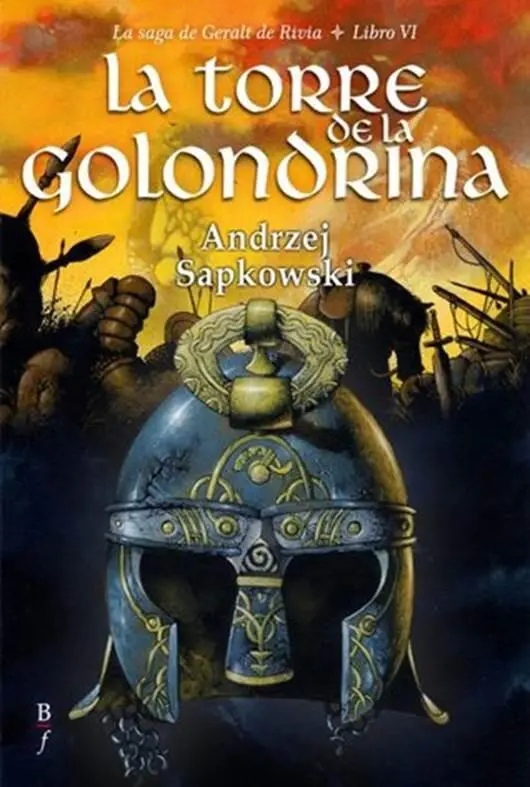 Andrzej Sapkowski La torre de la golondrina La saga de Geralt de Rivia Libro - фото 1