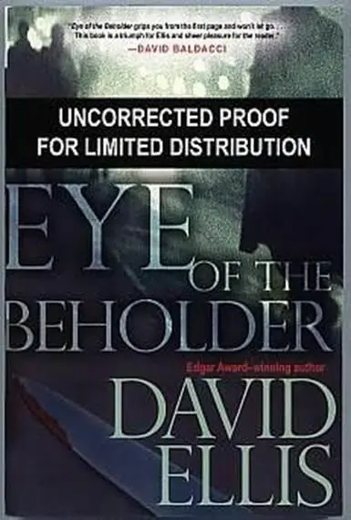 David Ellis Eye of the Beholder 2007 For Sally Nystrom June 1989 The - фото 1