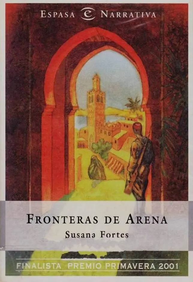 Susana Fortes Fronteras de arena 2001 A mis padres tal como eran en el - фото 1