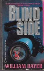 William Bayer - Blind Side