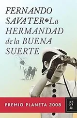 Fernando Savater - La Hermandad De La Buena Suerte