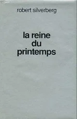 Robert Silverberg - La reine du printemps