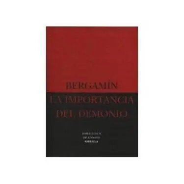 José Bergamín La Importancia Del Demonio La Importancia Del Demonio 1 - фото 1