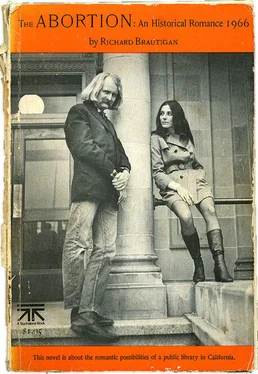 Richard Brautigan The Abortion: An Historical Romance 1966 обложка книги