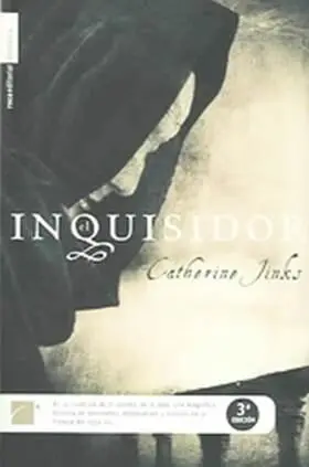 Catherine Jinks El Inquisidor Traducción de Camila Batlles Título original - фото 1