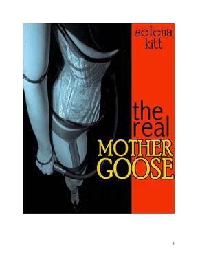 Selena Kitt The real Mother Goose обложка книги