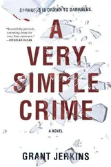 Grant Jerkins - A very simple crime