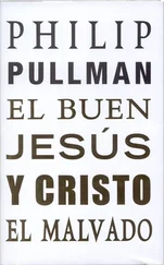 Philip Pullman - El buen Jesús y Cristo el malvado