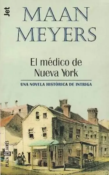 Maan Meyers El médico de Nueva York Traducción de Elena Llorens Título - фото 1