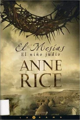 Anne Rice - El Mesías