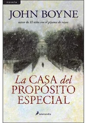 John Boyne - La casa del propósito especial