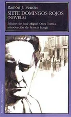 Ramón Sender - Siete domingos rojos